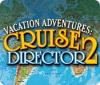 Jogo Vacation Adventures: Cruise Director 2