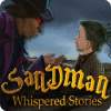 Jogo Whispered Stories: Sandman