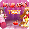 Jogo Your Love Test